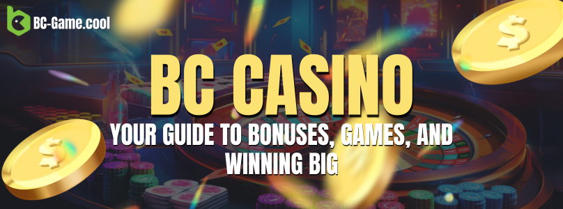 bc casino